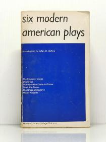 《美国现代经典戏剧六部》 Six Modern American Play [ The Moern Library 1967年版 ]（美国戏剧）英文原版书