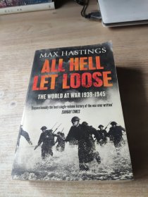 All Hell Let Loose: The World at War 1939-1945[一团糟：世界战争1939-1945]