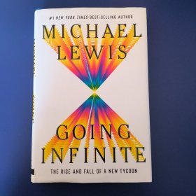 GOING INFINITY (the rise and fall of a new tycoon)