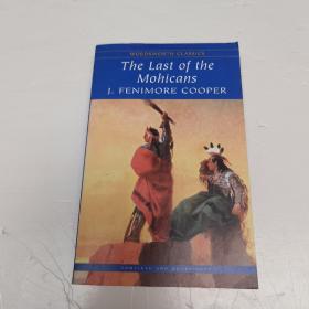 Last of the Mohicans (Wordsworth Classics) 最后的莫希干人 9781853260490