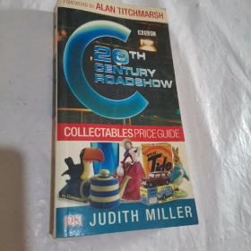 20th Century Roadshow Collectables Price Guide: Your Quick and Easy Guide to Buying at Flea Marke...