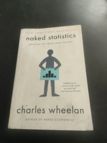Naked Statistics Stripping the Dread from the Data