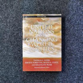 The United Nations and Changing World Politics：Sixth Edition