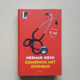HERMAN KOCH ZOMERHUIS MET ZWEMBAD（荷兰语版）