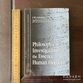 Philosophical Investigations into the Essence of Human Freedom对人类自由本质的哲学探究 英文原版