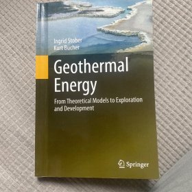 Geothermal Energy: From Theoretical￼￼ models exploration and development 开采地球热能 干热岩石地热能