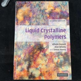 Liquid Crystalline Polymers Second Edition