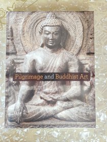 Pilgrimage and Buddhist Art朝圣与佛教艺术