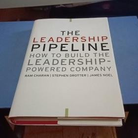 The Leadership Pipeline：How to Build the Leadership Powered Company