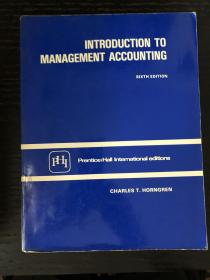 Introduction to Management Accounting, Sixth Edition