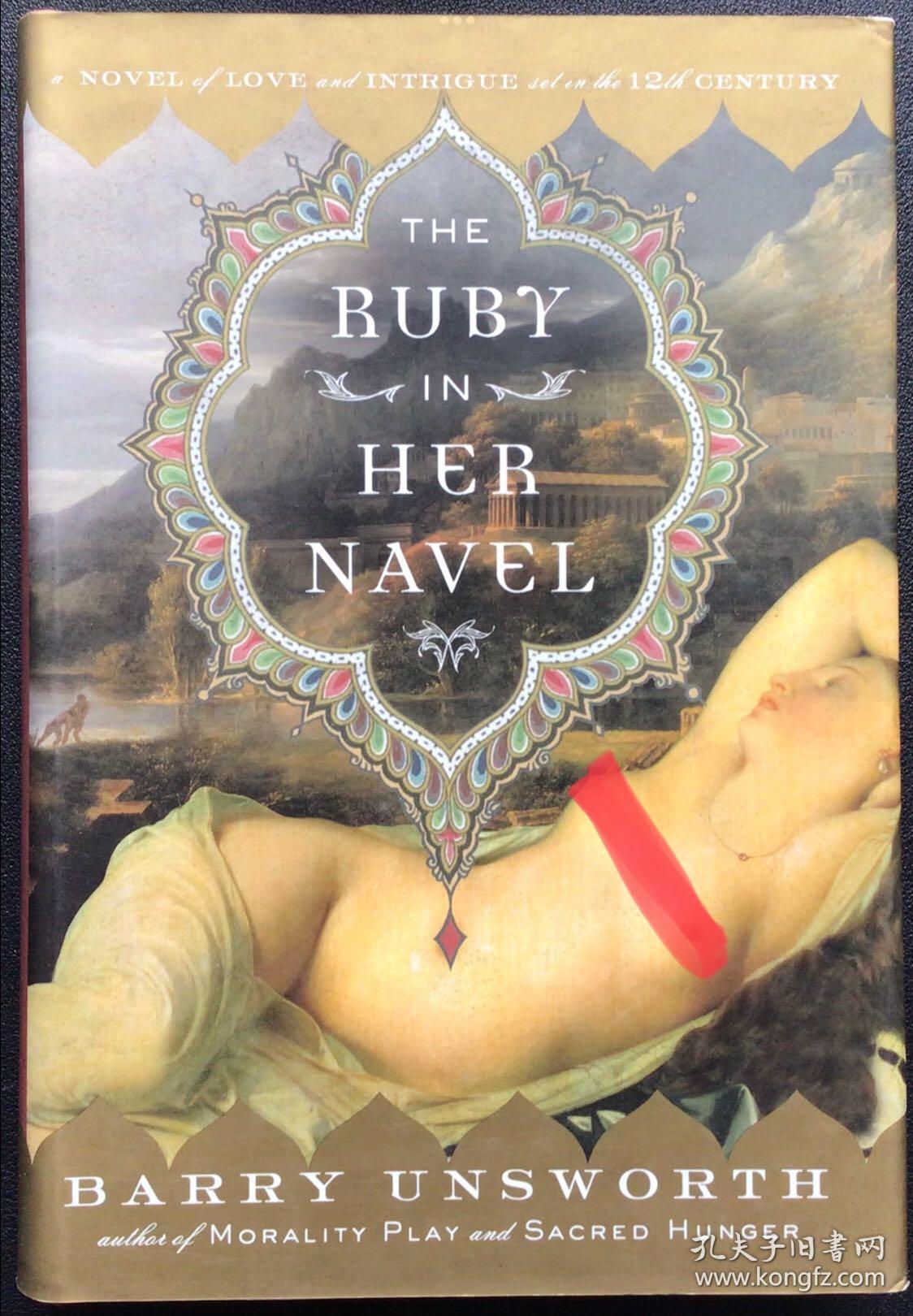 Barry Unsworth《The Ruby in Her Navel》