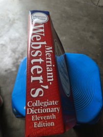 Merriam-Webster's Collegiate Dictionary, 11th Edition