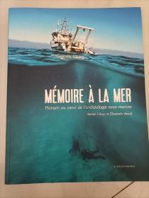 MEMOIRE A LA MER