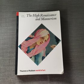 THE HIGH RENAISSANCE AND MANNERISM