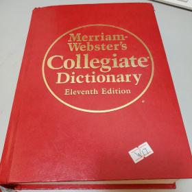 Merriam-Webester's Collegiate Dictionary Eleventh Edition