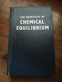 化学平衡原理 THE PRINCIPLES OF CHEMICAL EQUILIBRIUM 英文版