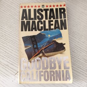 Alistair Maclean: Goodbye California