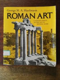 [英文原版] Roman Art: A Modern Survey of the Art of Imperial Rome 罗马艺术：罗马帝国艺术的现代考察(插图本，方形64开)