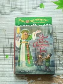 精装本 原版英文书 Magic Tree House 44 A Ghost Tale for Christmas Time 库存书 参看图片