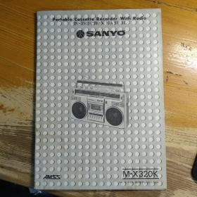 SANYO三洋收放录音机M-X320K使用说明书（中英文）