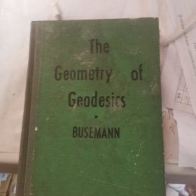 The Geometry of Geodesics .BUSEMANN(短程线几何)英文版