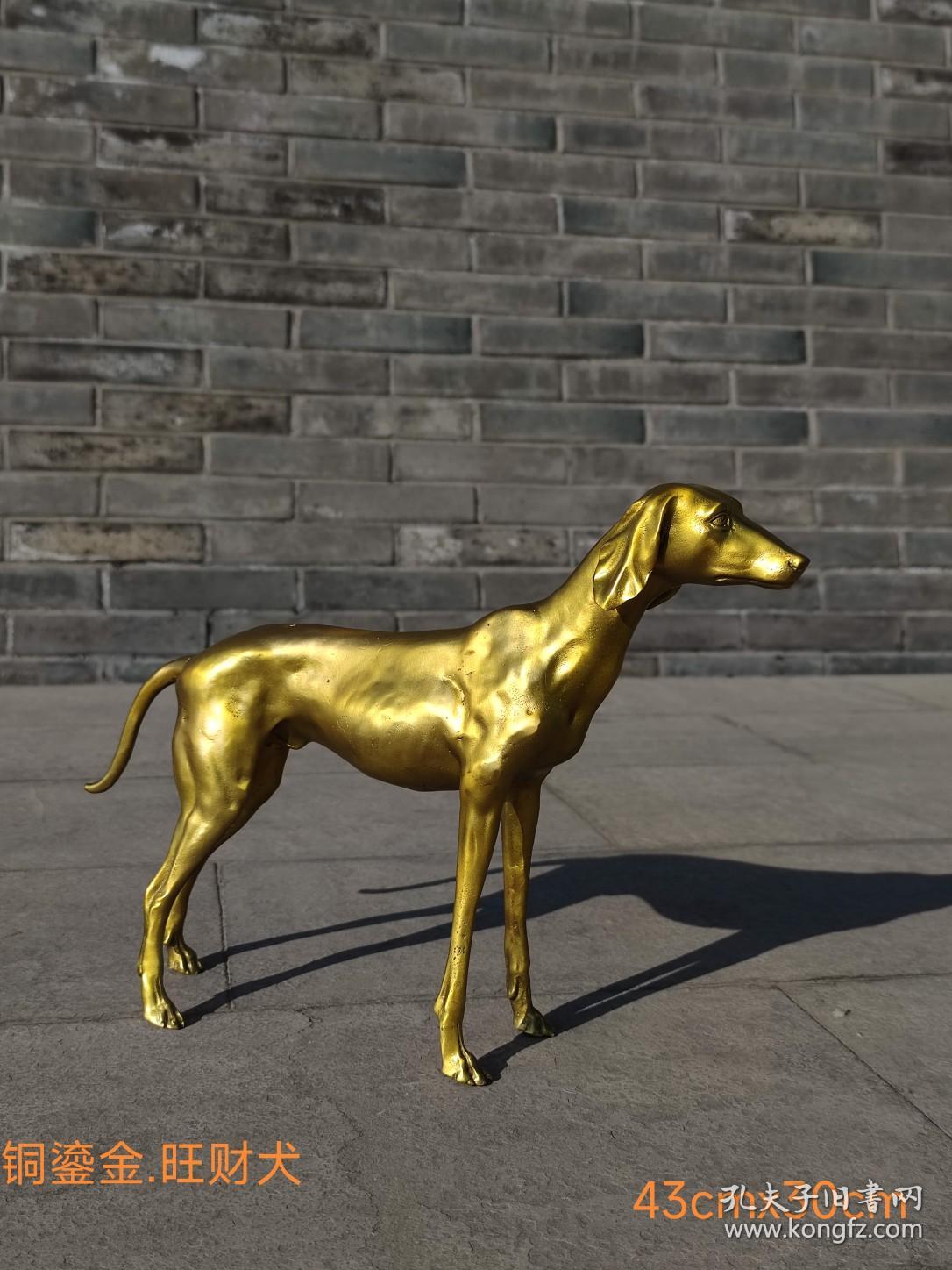 铜鎏金（旺财犬）做工精细，家中摆放吉祥财富的象征，旺财.旺财旺旺财，尺寸见图1