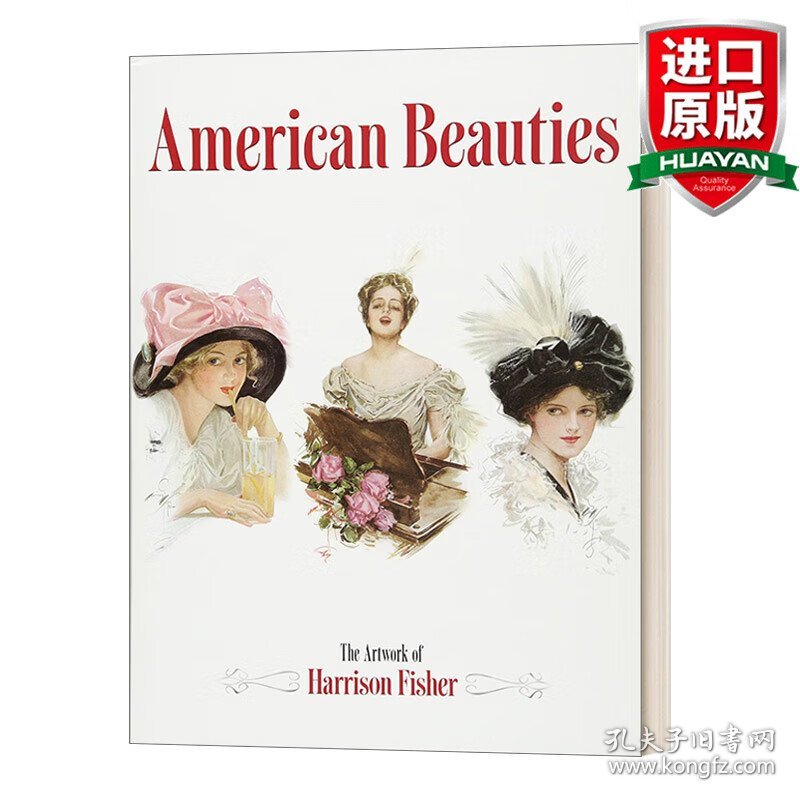 英文原版 American Beauties: The Artwork of Harrison Fisher  美国丽人 哈里森·费雪摄影作品集 英文版 进口英语原版书籍