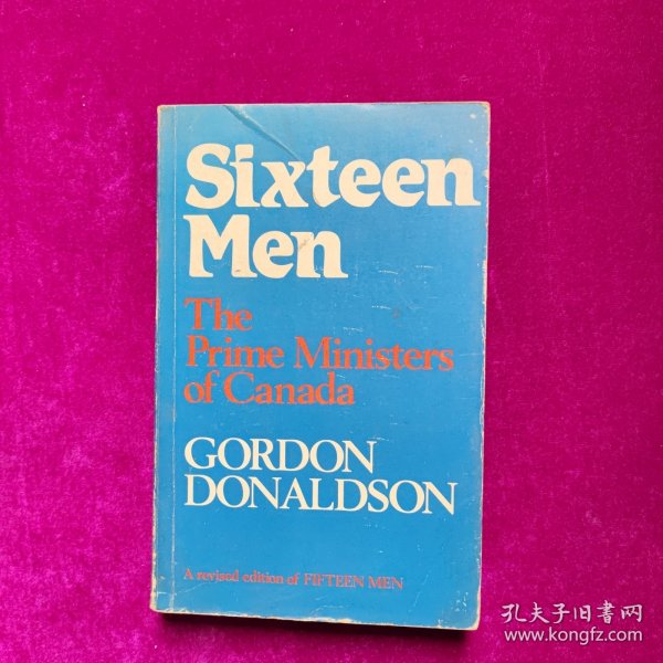 Sixteen men The prime ministers of canada