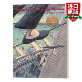 英文原版 The Man Who Walked Between the Towers 高空走索人 2004凯迪克金奖绘本 英文版 进口英语原版书籍