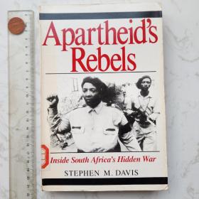 Apartheid's Rebels