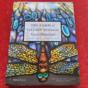 The Lamps of Tiffany Studios: Nature Illuminated