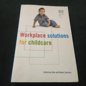 Workplace  solutions  for  childcate