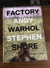 Stephen Shore Factory: Andy Warhol 摄影画册