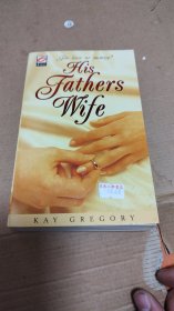 HIS FATHER'S WIFE