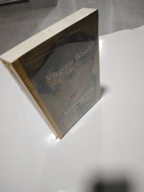 弗吉尼亚·伍尔夫传：作家的一生