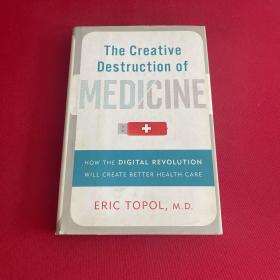 The Creative Destruction Of Medicine  医学的创造性破坏