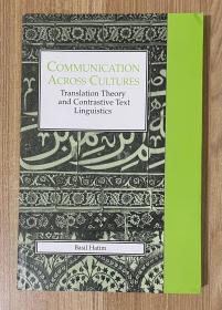 Communication across Cultures: Translation Theory and Contrastive Text Linguistics