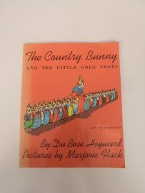 The country bunny and the little gold shoes