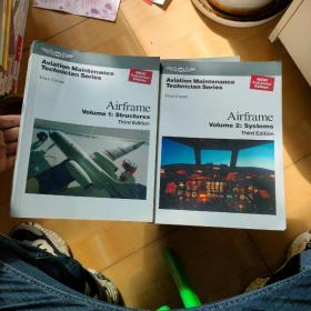 Aviation Maintenance Technician Series •Airframe•Volume 1:Structures (Third Edition) +Airframe•Volume 2:systems 共两册