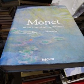 Monet : or the Triumph of Impressionism （英文原版，莫奈：还是印象派的胜利）