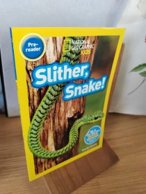 National Geographic Readers: Slither, Snake!