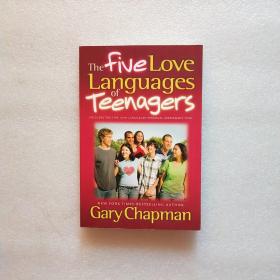 The Five Love Languages of Teenagers