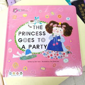 幼儿童图书THE PRINCESS GOES TO A PARTA