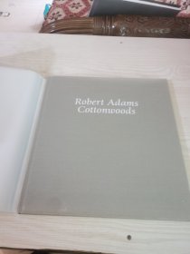 Robert Adams: Cottonwoods 罗伯特亚当斯: 白杨