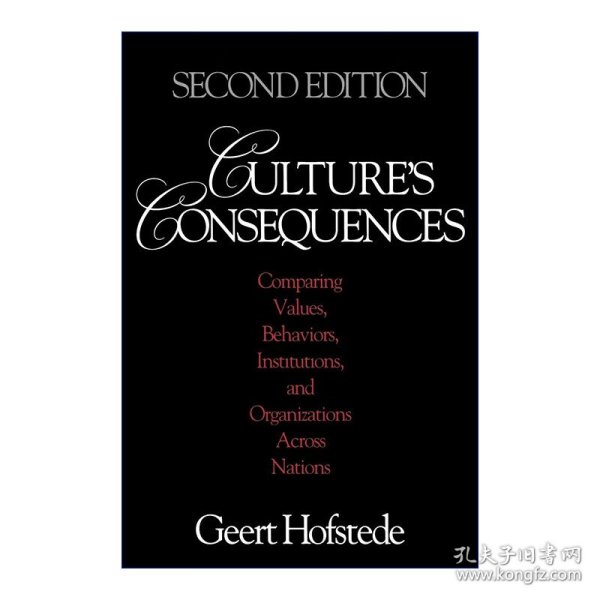 Culture's Consequences：Comparing Values, Behaviors, Institutions and Organizations Across Nations