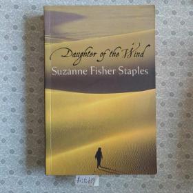 Daughter of The Wind. Suzanne Fisher Staples 英语进口原版小说