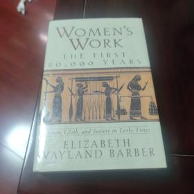 Women's work  The first 20000 years