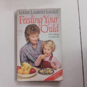 FEEDING YOUR CHILD