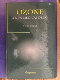 Ozone: A New Medical Drug by Velio Bocci