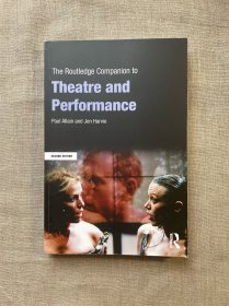 The Routledge Companion to Theatre and Performance (Routledge Companions), 2nd Edition 劳特里奇戏剧与表演指南 第二版 保罗·艾兰 & 吉恩·哈维【英文版】Theater